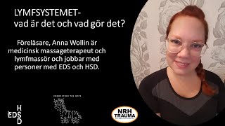 LYMFSYSTEMET vad är det och vad gör det  Anna Wollin [upl. by Yelyr]