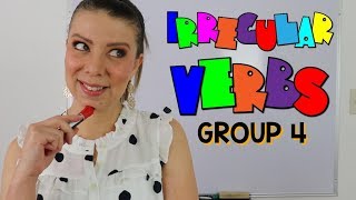 LISTA DE VERBOS IRREGULARES EN INGLES  GRUPO 4  SIGNIFICADO Y EJEMPLOS  IRREGULAR VERBS [upl. by Ayal661]