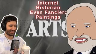 NymN reacts to Internet Historian Even Fancier Paintings [upl. by Farrar]