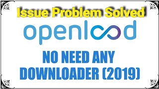 Openload Not Opening Issue Solved  Simple Trick¦¦Ashu Pdr¦¦2019 [upl. by Steddman]