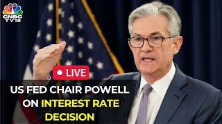 LIVE US Fed Reserve Chairman Jerome Powell on Interest Rates  FOMC MEET  US Market News  IN18L [upl. by Aiem]