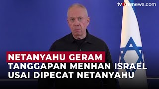 Begini Respons Menhan Israel usai Dipecat oleh Netanyahu  OneNews Update [upl. by Anaitsirhc880]