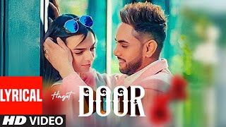 Door Lyrical Song Harjot Mannat Noor  Gurmeet Singh  Vinder Nathu Majra  Latest Punjabi Song [upl. by Yelroc786]