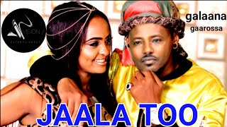 Galaanaa gaaromssa JAALATOOnew ethiopia oromo music 2023 video vision Official video 2023 [upl. by Rosenberger]