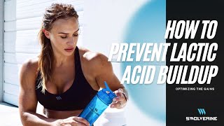 How To Prevent Lactic Acid Build Up [upl. by Subocaj188]