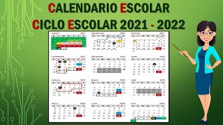 CALENDARIO SEP CICLO ESCOLAR 2021 2022 [upl. by Gristede692]