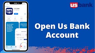 Open US Bank Account Online  wwwusbankcom 2021 [upl. by Greysun]