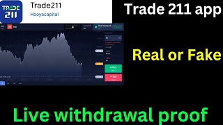 trade 211trade 211 kaise khele trade 211 real or faketrade 211 app trade 211 withdrawal proof [upl. by Connors467]