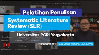 Pelatihan Penulisan Systematic Literature Review SLR for Beginner [upl. by Sorel]