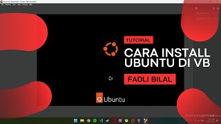 Tutorial install Ubuntu di Virtual Box  LENGKAP 2023  Ubuntu 22043 [upl. by Pudendas]