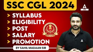 SSC CGL 2024  SSC CGL Syllabus Post Salary Eligibility Promotion  Full Details [upl. by Roland944]