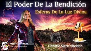 ABUNDANCIA INFINITA 💙El Poder De La Bendicion Esfera de luz divina 💙 con Christie Sheldon Mindvalley [upl. by Joost927]