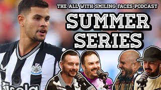 LIVE  SUMMER SERIES  THE ALL WITH SMILING FACES PODCAST [upl. by Atinra]