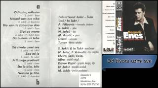 Enes Begovic  Od zivota uzmi sve  Audio 1998 HD [upl. by Rosenblast727]