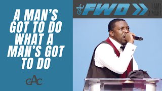 A MANS GOT TO DO WHAT A MANS GOT TO DO  Pastor Stephen A Green  Allen Worship Experience [upl. by Nirrek]