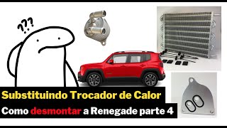 SUBSTITUINDO TROCADOR DE CALOR RENEGADE  Como desmontar a Renegade  parte 4 [upl. by Swithbert]