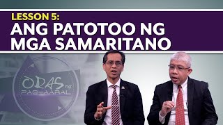 Oras ng Pagaaral  Ang Patotoo Ng Mga Samaritano  Lesson 5  4th Qtr [upl. by Nannah]