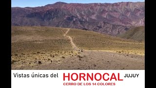 Cerro de los 14 colores EL HORNOCAL  Humahuaca  Jujuy en moto [upl. by Ynnam]