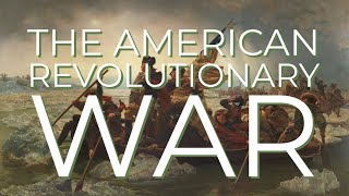 APUSH Unit 3 Lesson 2  American Revolutionary War [upl. by Naugan]