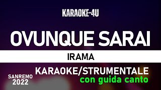 Ovunque sarai  Irama karaokestrumentaletestolyrics sanremo2022 con GUIDA CANTO [upl. by Cumine]