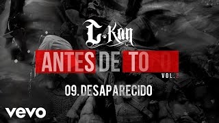 CKan  Desparecido Audio [upl. by Nosreip]