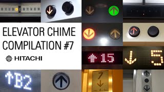 Elevator Chime Compilation 7  Hitachi [upl. by Chelsey]