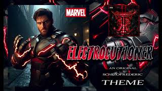 Electrocutioner Theme by Schizofrederic [upl. by Ahlgren]