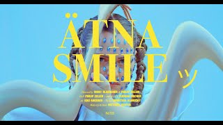 ÄTNA  Smile Official Video [upl. by Anaicul]