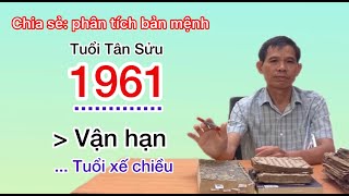 Phân tích bản mệnh tuổi Sửu sinh 1961 Năm được lộc năm vận hạn Các bạn xem bấm đăng ký ủng hộ nhé [upl. by Berti323]