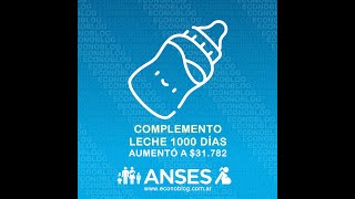 Cronograma de pagos de Anses del Complemento Leche 1000 Días en septiembre de 2024 [upl. by Noami]