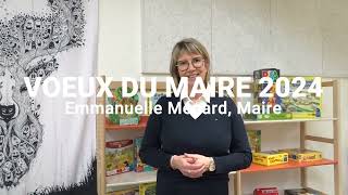 Vœux 2024 du Maire de la Ville de Bressuire Emmanuelle Ménard [upl. by Marlee555]