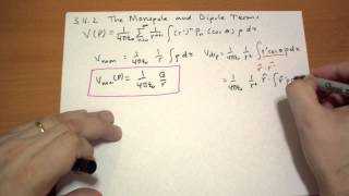 342 The Monopole and Dipole Terms [upl. by Annoyed479]