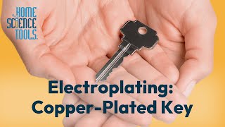 Easy StepbyStep Tutorial on Electroplating a CopperPlated Key [upl. by Kelson]