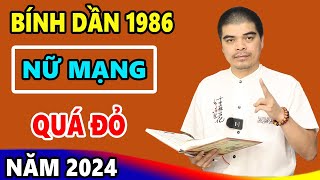 TUỔI BÍNH DẦN 1986  Năm 2024 Giáp Thìn là năm tốt hay xấu  Nam tiên sinh 风水 [upl. by Wolk]