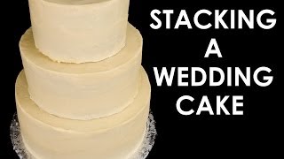 How to Make a Wedding Cake Stacking a 3 Tier Wedding Cake Part 2 from Cookies Cupcakes and Cardio [upl. by Nitsud]