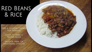 Red Beans amp Rice  Feed A Crowd On The Cheap [upl. by Vedetta135]