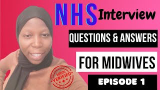 NHS interview questions Midwifery questions Episode 1 [upl. by Leuamme950]