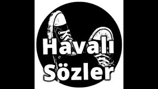 een havalı sözler [upl. by Micheal]