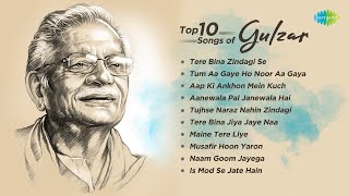 Top 10 Songs of Gulzar  Tere Bina Zindagi Se  Tum Aa Gaye Ho Noor Aa Gaya  Tujhse Naraz Nahin [upl. by Leidba]