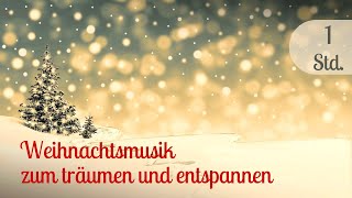 Die schönsten Instrumentalen Weihnachtslieder Weihnachtszeit entspannt und besinnlich [upl. by Beacham]