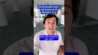 🔴 Fin du bouclier loyer  votre loyer vatil flamber [upl. by Aynotahs]