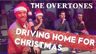 The Overtones  Driving Home for Christmas Live [upl. by Draneb]