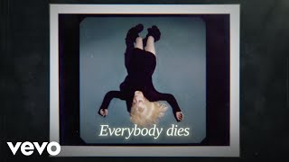 Billie Eilish  Everybody Dies Official Lyric Video [upl. by Hux233]