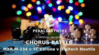 Pedals4Synths  Chorus Battle MXR M234 TC Electronic Corona Digitech Nautila [upl. by Venetia510]