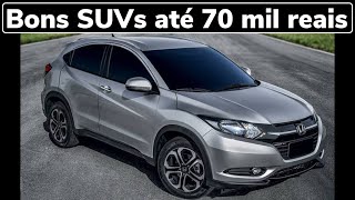 SUVs PARA COMPRAR ATÉ 70 MIL REAIS [upl. by Marguerite]