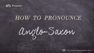 How to Pronounce AngloSaxon Real Life Examples [upl. by Cuthbert885]