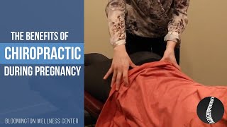 The Benefits of Chiropractic During Pregnancy  Bloomington Chiropractor [upl. by Idnas486]