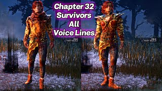 DBD Chapter 32 Survivors  All Voice Lines [upl. by Eidnahs]