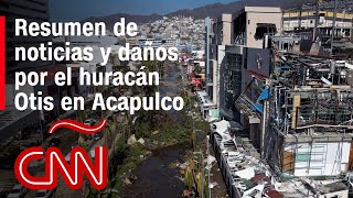 Resumen de noticias y daños por el huracán Otis en Acapulco [upl. by Calhoun636]