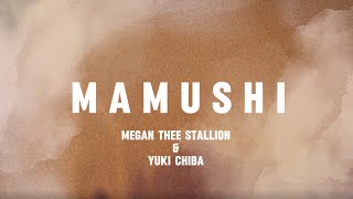 Mamushi Megan thee stallion ft Yuki Chiba  nonofficial lyric video by definitely music 4 u [upl. by Niabi]